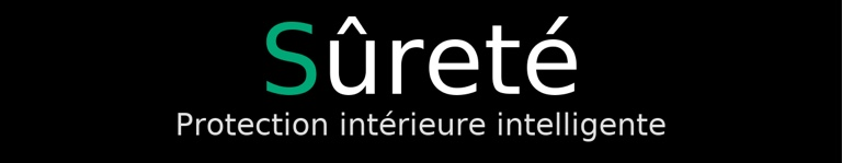 Logo de Sûreté, avec le slogan "Protection intérieure intelligente".